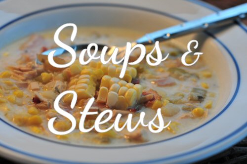 Recipes for soups and stews